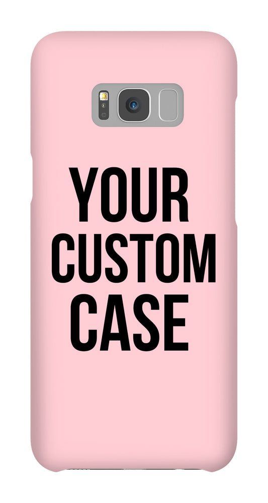 Custom Galaxy S8 Plus Slim Case - Your Custom Design in Cart will be Shipped - Pixly Case